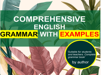 Comprehensive English Grammar with Examples