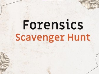 Forensic Scavenger Hunt Lesson