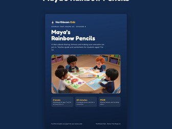 Maya's Rainbow Pencils: KS2 PSHE Fairness Lesson