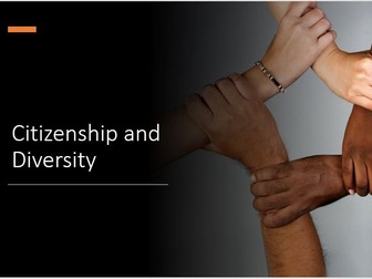 BTEC Level 3 UPS Citizenship and Diversity