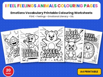 I Feel Feelings Colouring Pages | Printable Colouring Page Worksheets | Emotions Vocabulary & PSHE