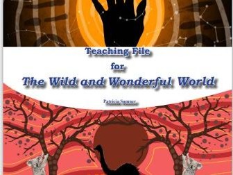 This is the teacher pack for The Wild and Wonderful World.