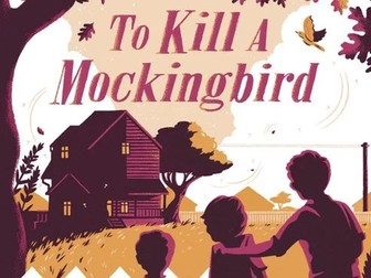English KS3 / SATs / 11+ Fiction To Kill a Mockingbird.  Introduction to Maycomb and Chapter 1