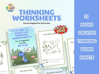 It’s Not A… Creative Thinking Worksheets | 21 Divergent & Imagination Printables
