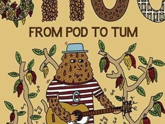 CHOC: From Pod to Tum, an illustrated book about Chocolate with resource pack