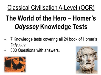 Homer's Odyssey Knowledge Tests - A Level Classical Civilisation / Classics - The World of the Hero