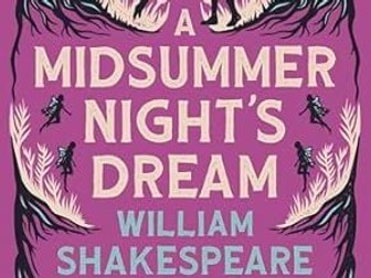 KS3 KS4 Midsummer Night's Dream Act 3 Scene 2 Themes, Keywords Bottom and Titania Language analysis