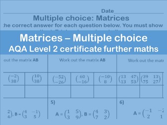 AQA level 2 certificate further maths - Matrices - multiple choice worksheet