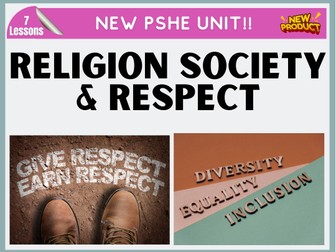 Religion, Society & Respect PSHE Unit