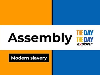 Assembly: Modern Slavery