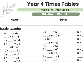 Year 4 Times Table Practise Week 3- 6x| 5 Day practise, Game and Test