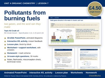 Edexcel IGCSE Chemistry Unit 4 – Organic Chemistry: Lesson 7, Pollutants from Burning Fuels