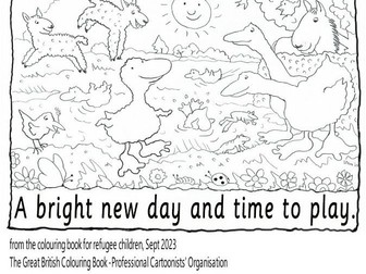 A bright new day and time to play. Colour in picture, Great British Colouring Book