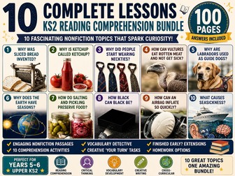 KS2 Reading Comprehension Bundle | 10 Complete Nonfiction Lessons | Years 5–6