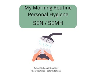 Personal Hygiene Morning Routine – SEN / SEMH Visual Checklist