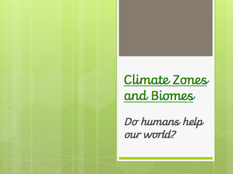 Climate Zones and Biomes - KS2