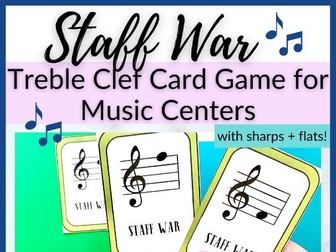 Treble Clef Staff War Music Card Game for Elementary Music Centers
