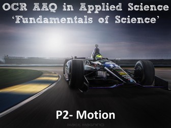 OCR AAQ in Applied Science- P2 Motion