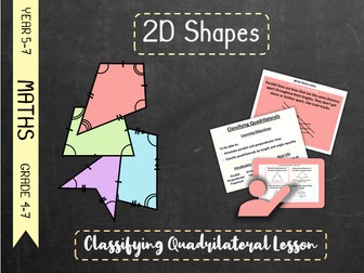 2D Shapes - Classifying Quadrilaterals Lesson