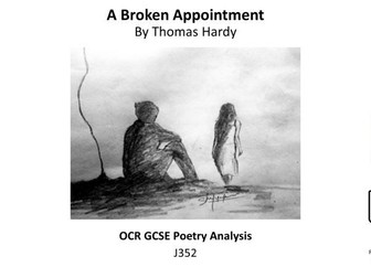 GCSE Poetry: A Broken Appointment by Thomas Hardy