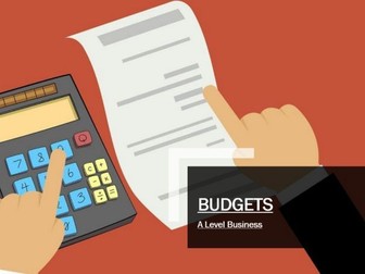 Budgets (Edexcel A Level Business 2.2.4)