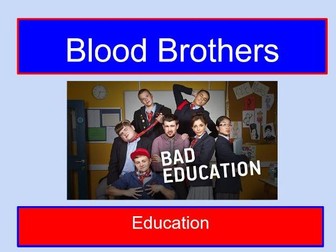 The importance of education in Blood Brothers