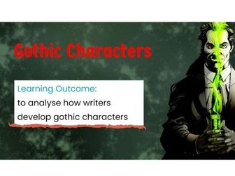 Gothic Fiction - Character