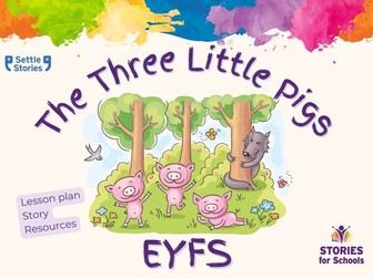 EYFS The Three Little Pigs