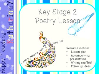 KS2 Poetry lesson based on 'I saw a peacock with a fiery tail'