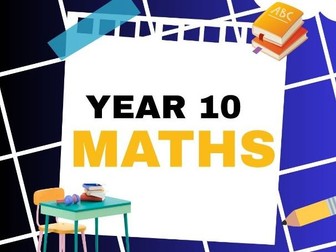 Year 10 First Term Mathematics Lesson Resource