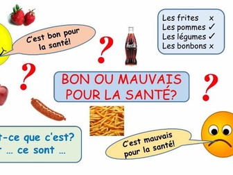 Bon ou mauvais pour la sante? -  A French resource for KS2/3