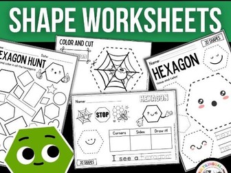 Kindergarten 2D Shapes Worksheet: HEXAGONS – Shape Sort, Shape Hunt, Math Center