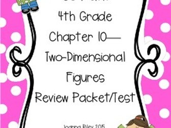 Go Math Chapter 10 - Two Dimensional Figures - 4th Grade - Review with Answers