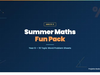 Summer Maths Fun Pack | Year 6