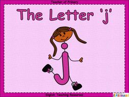 The Letter 'j' | Teaching Resources