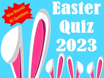 Easter End of Term Quiz 2023
