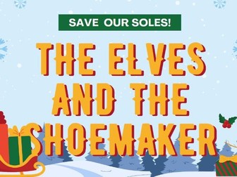 The Elves and The Shoemaker English Lesson