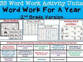 Word Work For A Year: 33 Units Short Vowel, Magic E, Vowel Team, R Controlled, Prefixes, & Suffixes