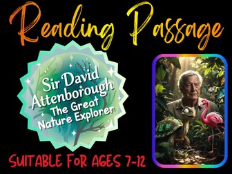 Sir David Attenborough the Great Nature Explorer Reading Passage for Kids