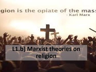 L1. b) Marxist theory on religion (Sociology)