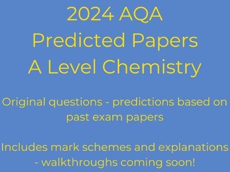 AQA A Level Chemistry Predicted Paper 3 2024