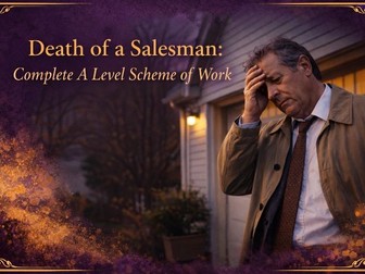 Death of a Salesman: Complete A Level Scheme of Work