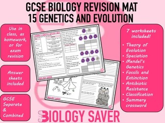 GCSE Biology Revision Mats - 15 Genetics  and Evolution