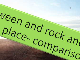 'Between a rock and a hard place ' IGCSE edexcel comparison lesson