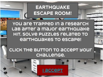 Interactive Escape Room- Explore the types of earthquakes and their causes.