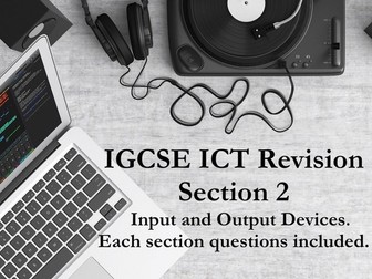 IGCSE ICT Revision. Unit 2: Input and Output devices