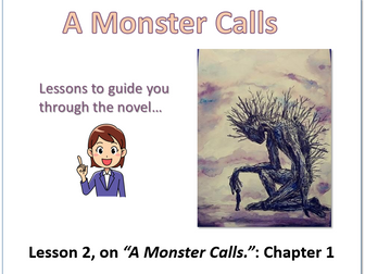 A Monster Calls - Lesson for Ch.1 (with resources)