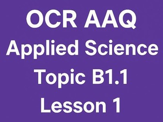 OCR AAQ F180 Biology B1.1 Lesson 1 Cell Ultrastructure