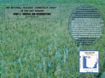 THE MITCHELL PLATEAU OF WESTERN AUSTRALIA - IN THE WET SEASON
