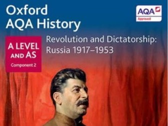 AQA A-level Russian Revolution 2N Topic Five: COMPLETE LESSONS (Lessons 1-8)